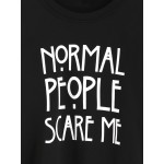 Black Normal People Scare Me Long Sleeves Crew Neck Sweatshirt