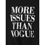 Black More Issues Than Vouge Long Sleevs Crew Neck Sweatshirt