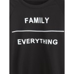 Black Family Everything Long Sleeves Sweatshirt